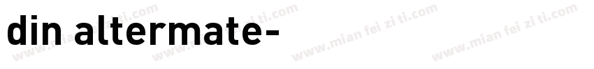 din altermate字体转换